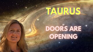 TAURUS♉️ ~ DOORS ARE OPENING! STRIVE FOR EXCELLENCE AND CLARITY!