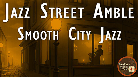 Jazz Street Amble – Smooth Instrumental Jazz Track by FreeFlow Music Tracks