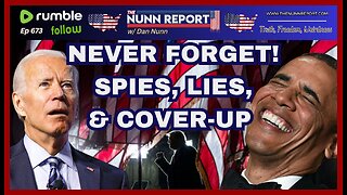 [Ep 673] Never Forget! Spies, Lies, & The Coverup | Comey for Prison | Big Beautiful Bill