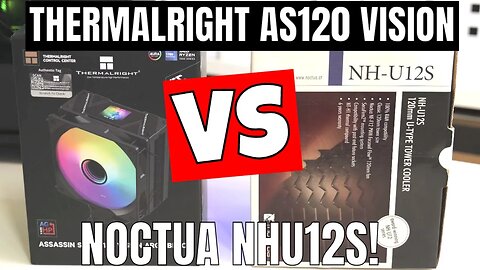 Thermalright Assassin Spirit 120 Vision ARGB Vs Noctua NHU12S