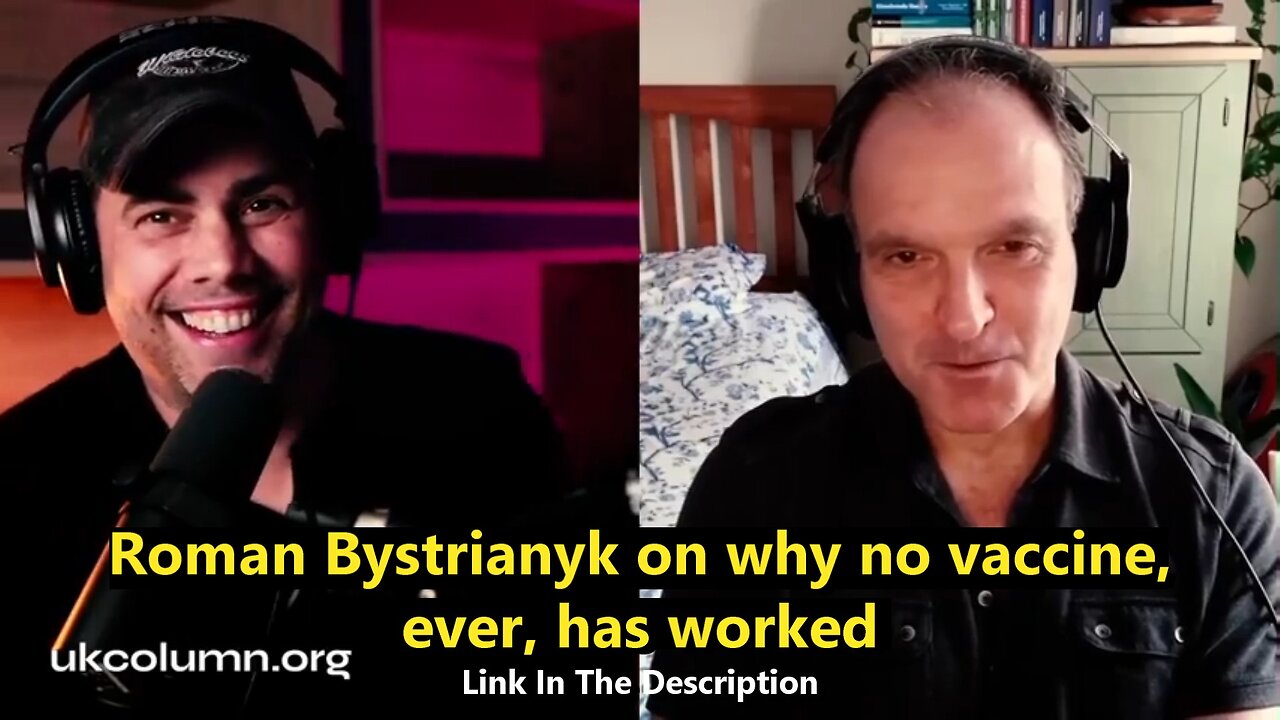 Roman Bystrianyk on why no vaccine, ever, has worked