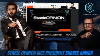 Stable Opinion Vice President ShaveZ Anwar