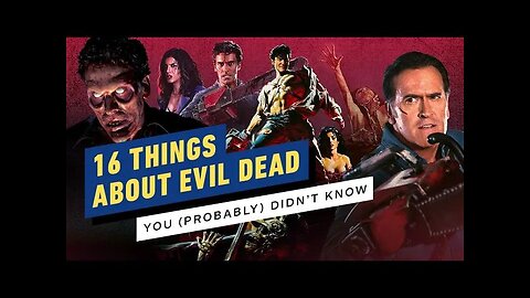 16 Things You (Probably) Didn't Know About The Evil Dead