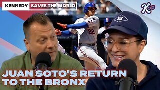 KENNEDY SAVES The WORLD-Juan Soto faces Bronx Boos