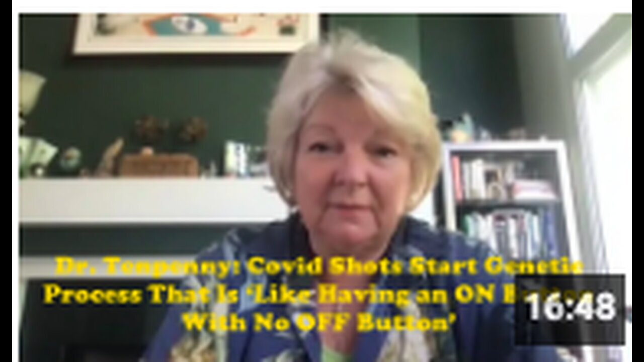 "Dr. Tenpenny's Explanation on Covid Shot Genetic Process - Part 1"
