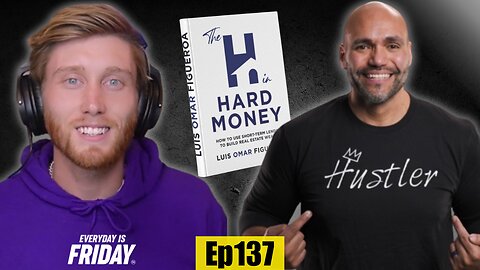 Building Wealth the Smart Way with Louis Omar | Everyday Is Friday 365 EP. #137