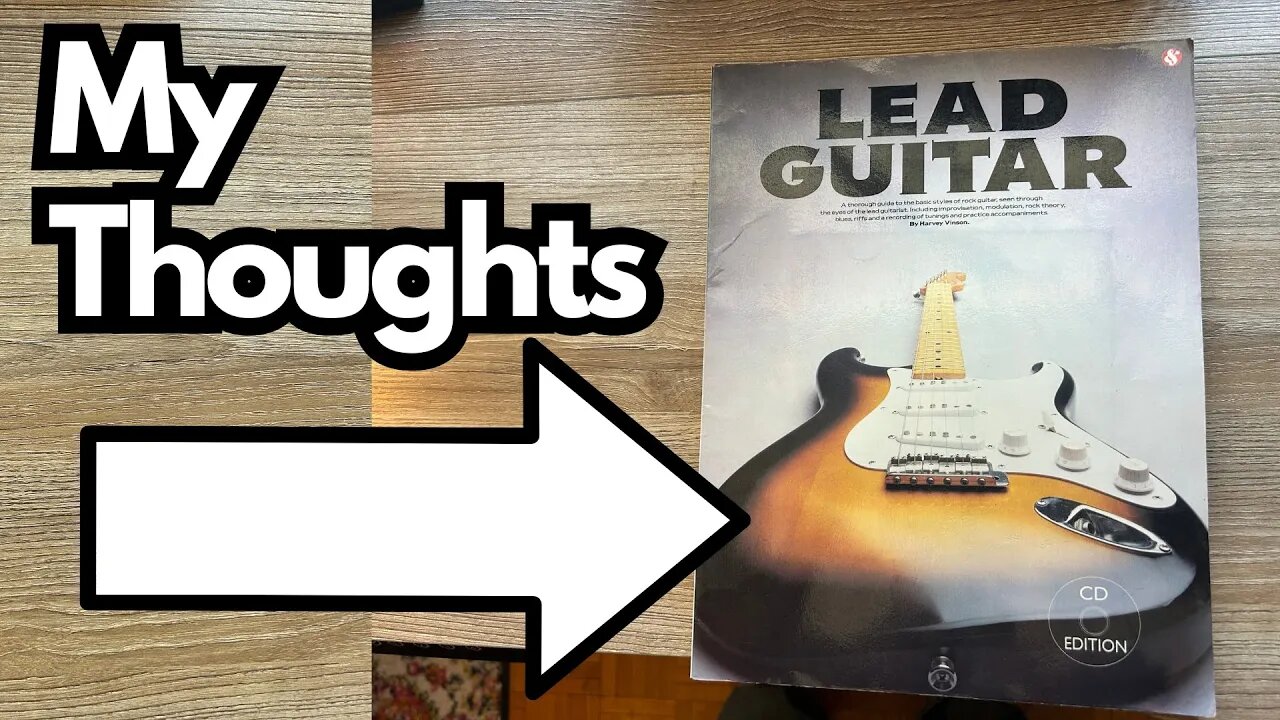 Lead Guitar by Harvey Vinson - My Thoughts
