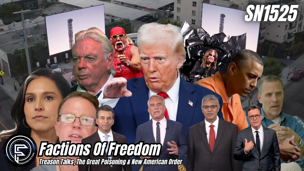 SN1525: Treason Talks, The Great Poisoning & New American Order⚠️