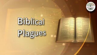 Biblical Plagues April 5, 2025