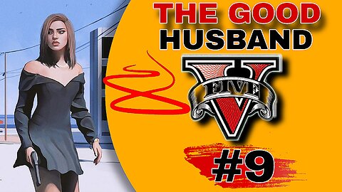 Gta5 mission # 9 the good husband ps4 gameplay No commentary 🚓🔴