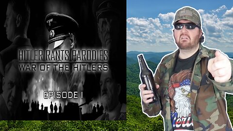 War Of The Hitlers: Episode I (HRP) - Reaction! (BBT)