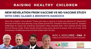 NEW REVELATION FROM VACCINE VS NO-VACCINE STUDY - GREG GLASER & BRONWYN HANCOCK