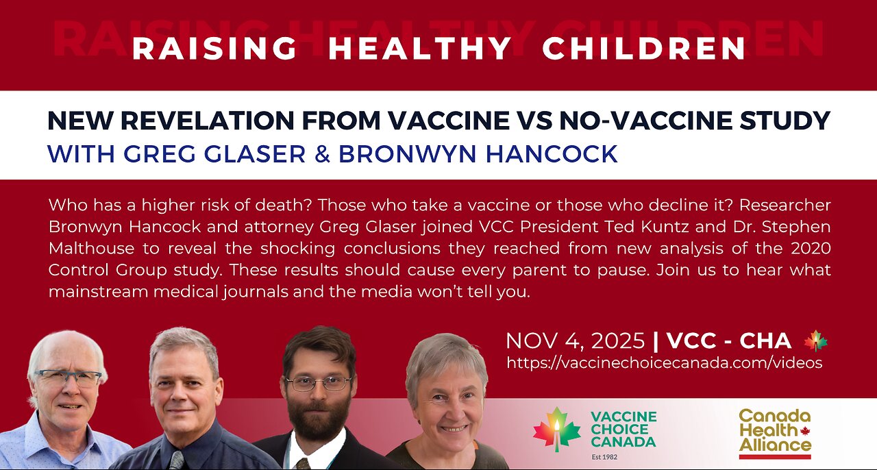 NEW REVELATION FROM VACCINE VS NO-VACCINE STUDY - GREG GLASER & BRONWYN HANCOCK