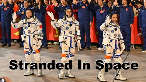 Three More Chinese Astronauts Are Now Stranded In Space - Geomagnetic Storm Happening Now!