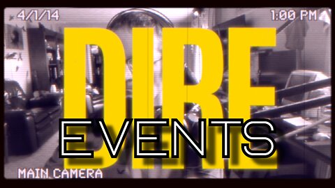 Dire Events