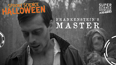 Spooky Science Halloween | Frankenstein’s Master | Real Scene from Mary Shelley’s Classic