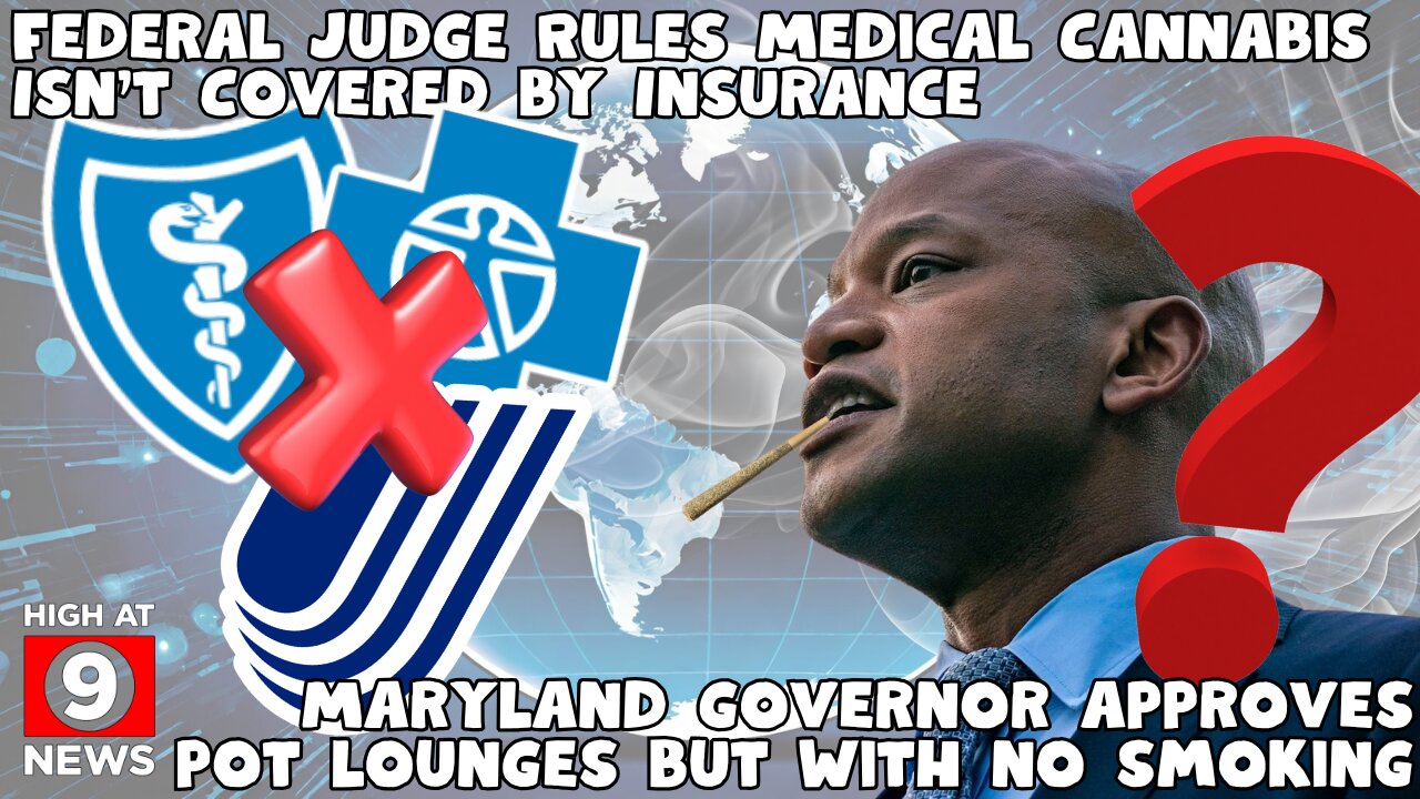 Federal Judge Rules Medical Cannabis Isn’t Covered by Insurance