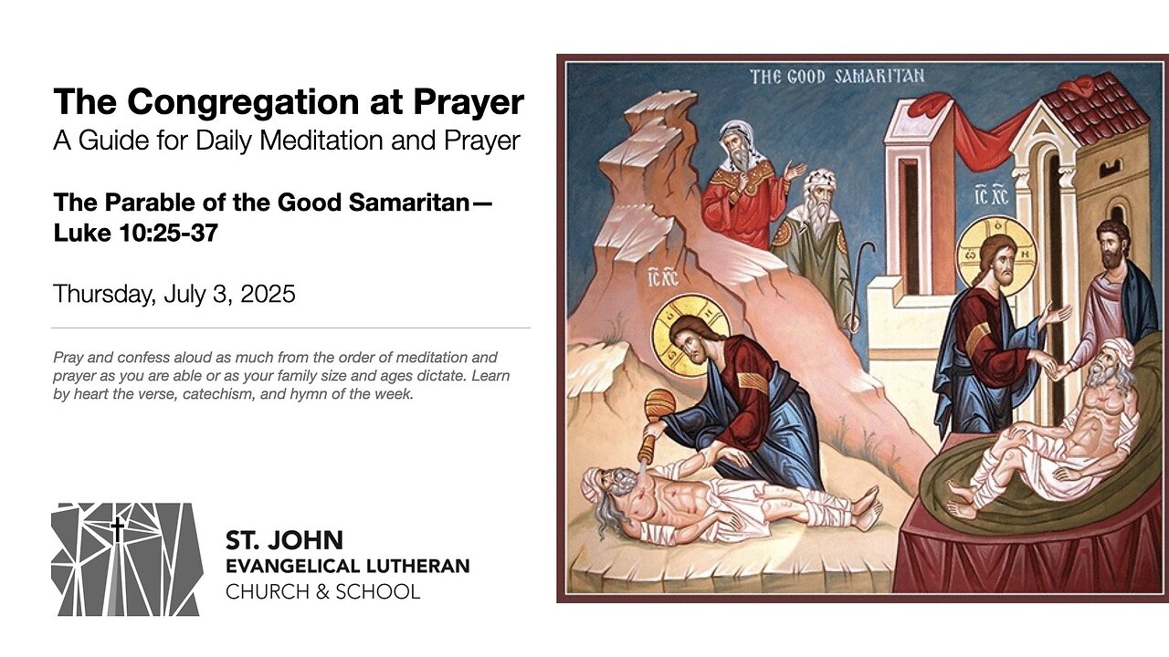 The Parable of the Good Samaritan—Luke 10:25-37