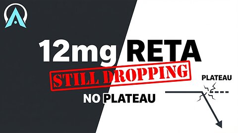 12mg Retatrutide: No Plateaus, No Stall