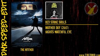 DMR Speed-Edit: The Hitcher + Red Stone Souls