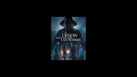 I KNOW WHAT YOU DID LAST SUMMER [2025] MOVIE REVIEW MY OWN THOUGHTS PLUS ALL THE *SPOILERS*