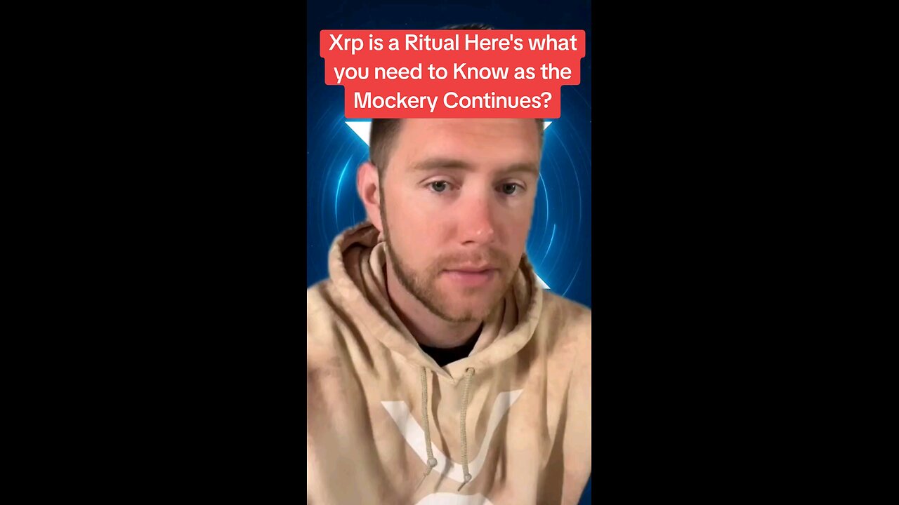 Xrp is a Ritual Here's what you need to Know as the Mockery Continues?