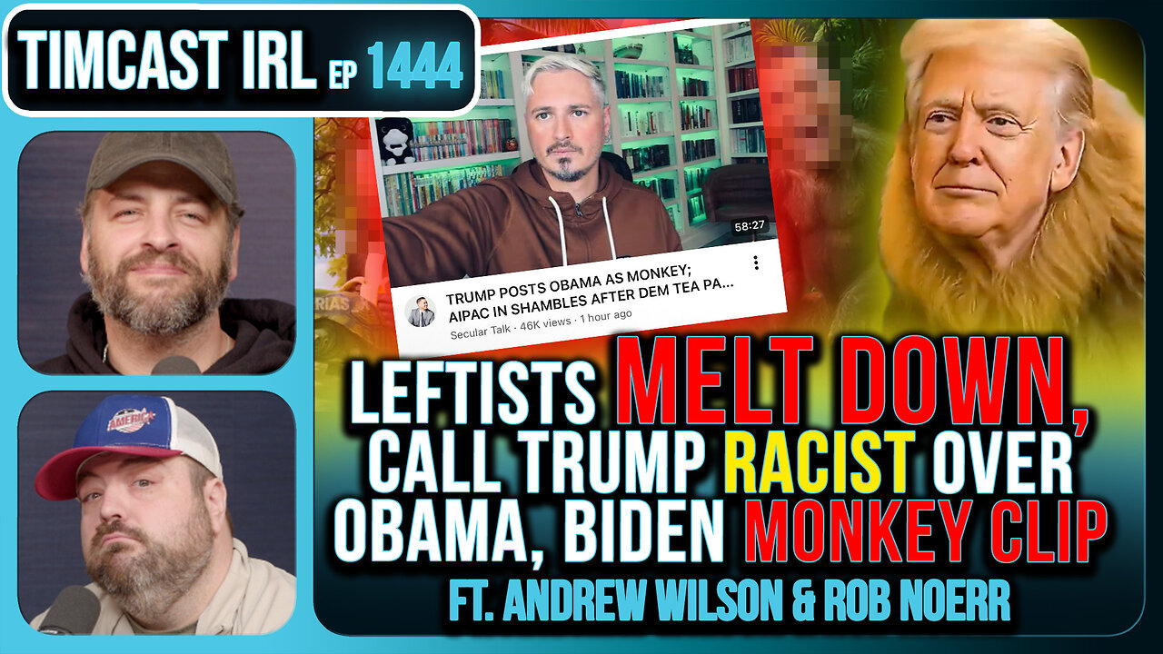 THEY'RE LOSING THEIR MINDS | Timcast IRL #1444 ft. Andrew Wilson & Rob Noerr