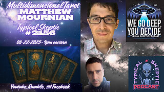 🎙 TSP #2156 – Matthew Aaron Mournian | Multidimensional Tarot Readings & UFO/Conspiracy Chat
