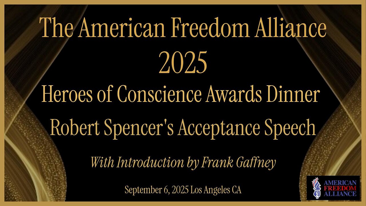 Heroes of Conscience 2025 - Robert Spencer: American Freedom Award Acceptance Speech