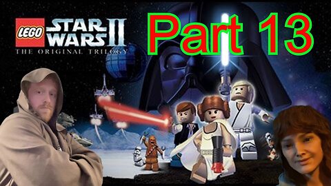LEGO Star Wars II: The Original Trilogy Part 13 + Maybe ITELAWS