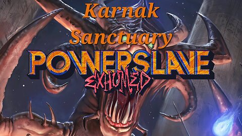 Powerslave Exhumed - Karnak Sanctuary (NC playthrough)