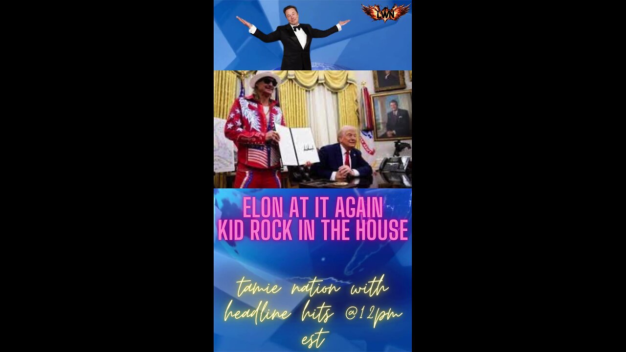 ((LIVE)) Elon is still at it, Kid Rock in the HOUse, Rose Garden event.