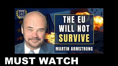 The EU is DONE - Ukraine Will Be Wiped Off Map as Neocons FAIL: Martin Armstrong