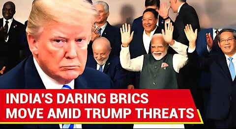 ‘Won’t Wait For…’: India’s BOLD DARE For Trump; Big BRICS Move Announced Amid Trump's Threats