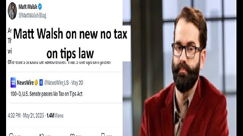 Matt Walsh on Trumps tax exemption for Tips