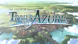 The Legend of Heroes Trails to Azure #1