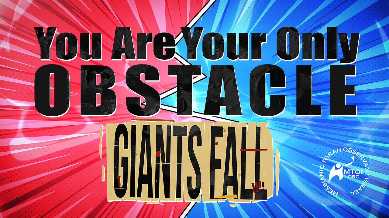 You Are Your Only Obstacle - Giants Fall | Elder William Jackson