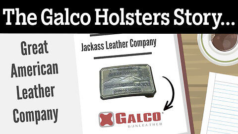 From Fringe Vests to Firearm Holsters: The Story of Galco