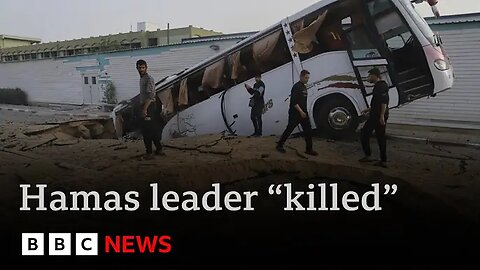 Netanyahu says Israel has probably killed Hamas leader in airstrike | BBC News