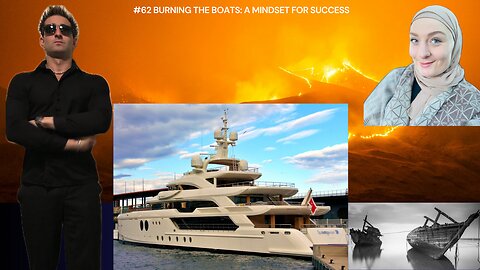 #62 Burn The Boats