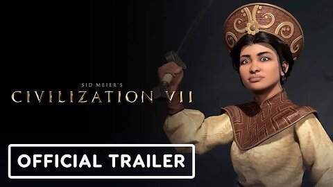 Civilization 7 - Official First Look - Trung Trac Trailer