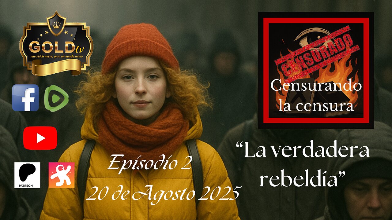 Censurando la censura Episodio 2