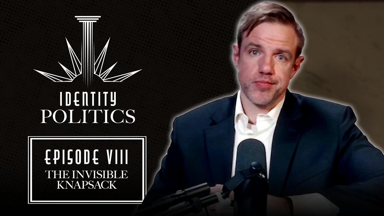 Identity Politics (Ep. 8): The Invisible Knapsack (w/ David Zsutty)