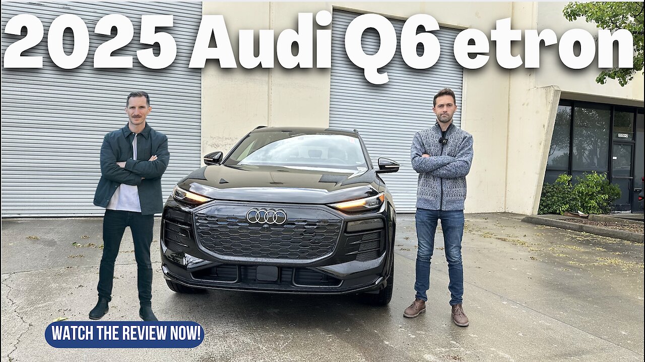 The 2025 Audi Q6 e-tron is the new competition for LYRIQ and Model Y.