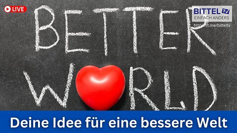 Deine Idee für eine bessere Welt - Austausch mit mir LIVE - 24.06.2025