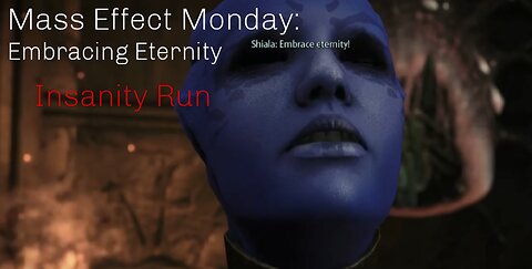 Mass Effect Monday: Embracing Eternity
