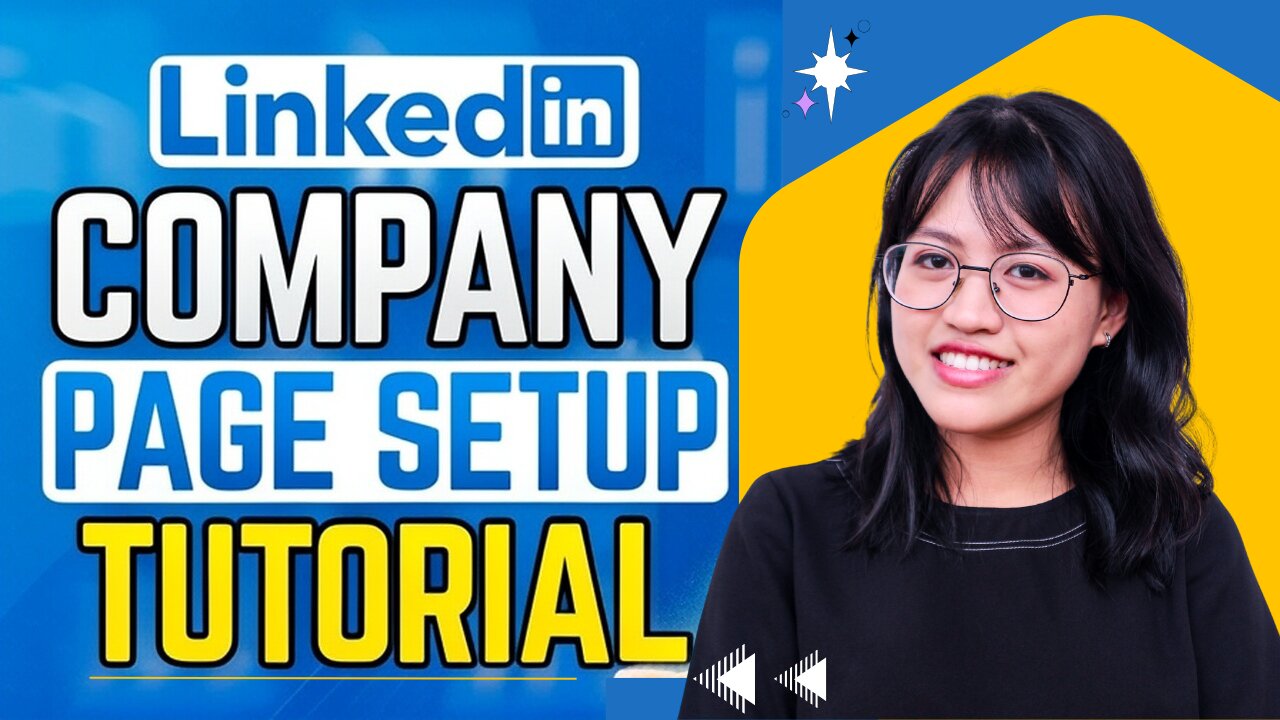 How To Create a LinkedIn Company Page (Step-by-Step Tutorial 2025)