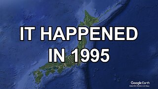 What happened in Japan in 1995?