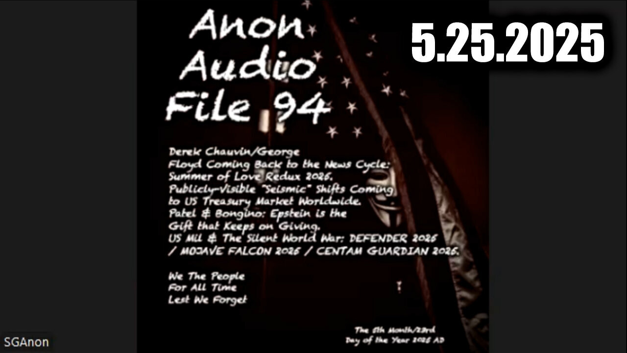 SG Anon Update File 94 - President Trump Confirms Q+ | George Floyd Narrative Coming Back