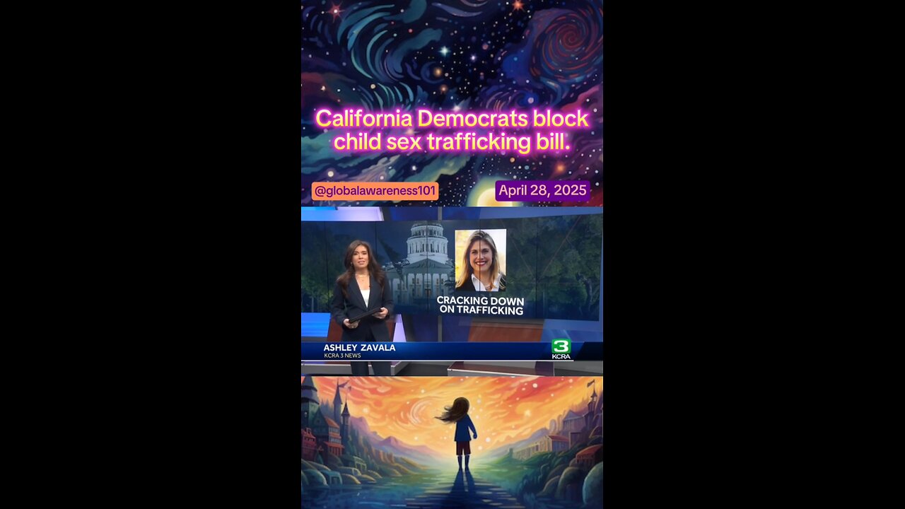 California Democrats block child sex trafficking bill.